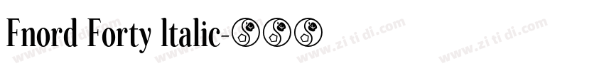 Fnord Forty ltalic字体转换